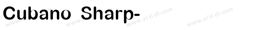 Cubano Sharp字体转换